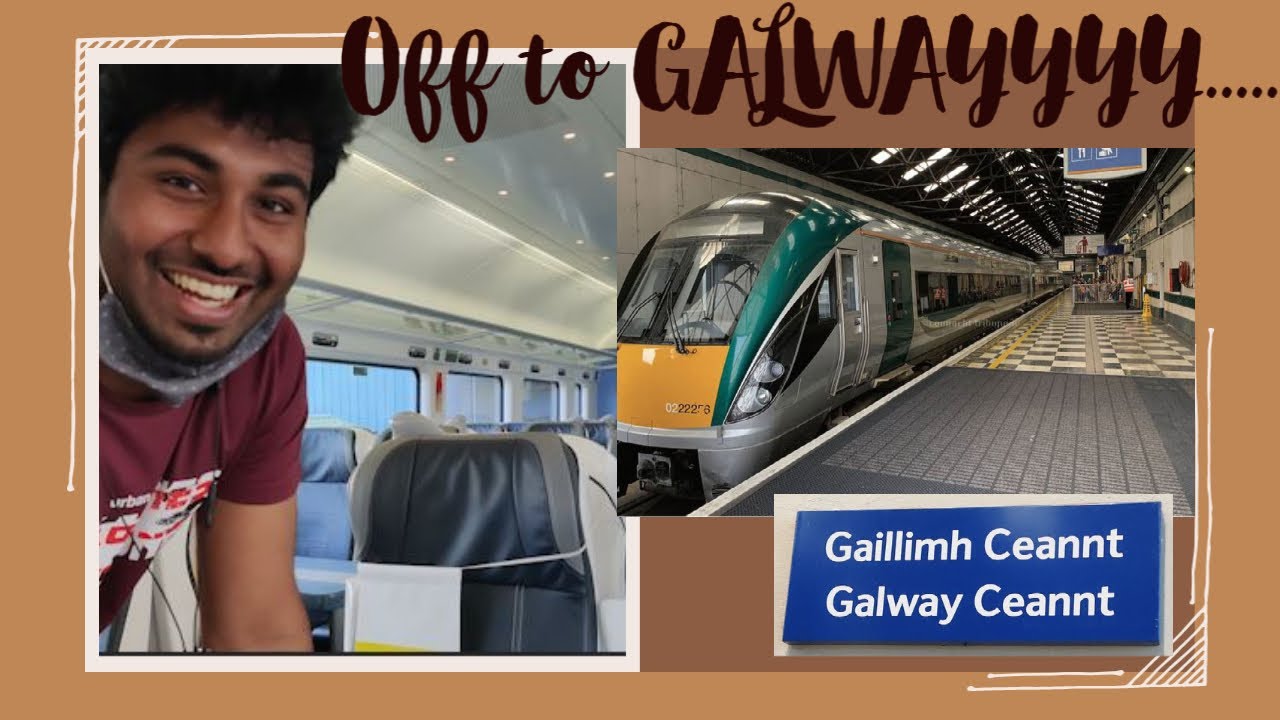 அயர்லாந்தில் ரயில் பயணம் | Dublin to Galway | Ireland |Tamil Vlog