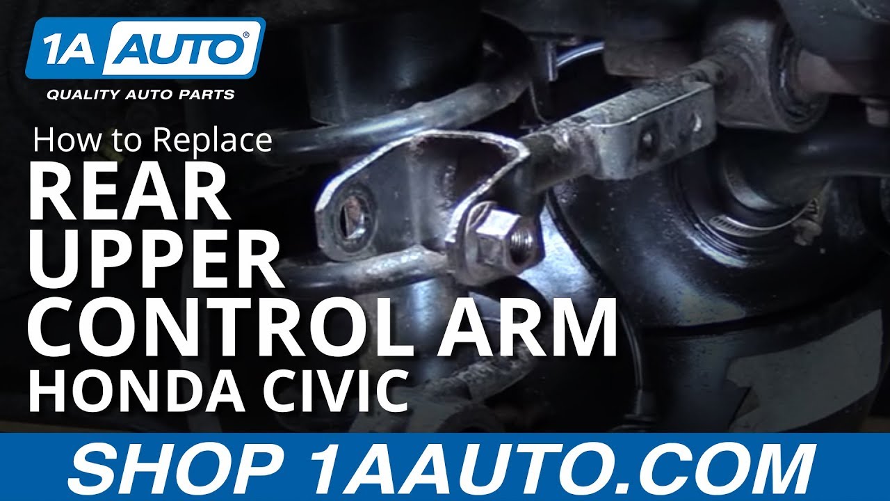 Как заменить задний верхний рычаг подвески Honda Civic 01-05