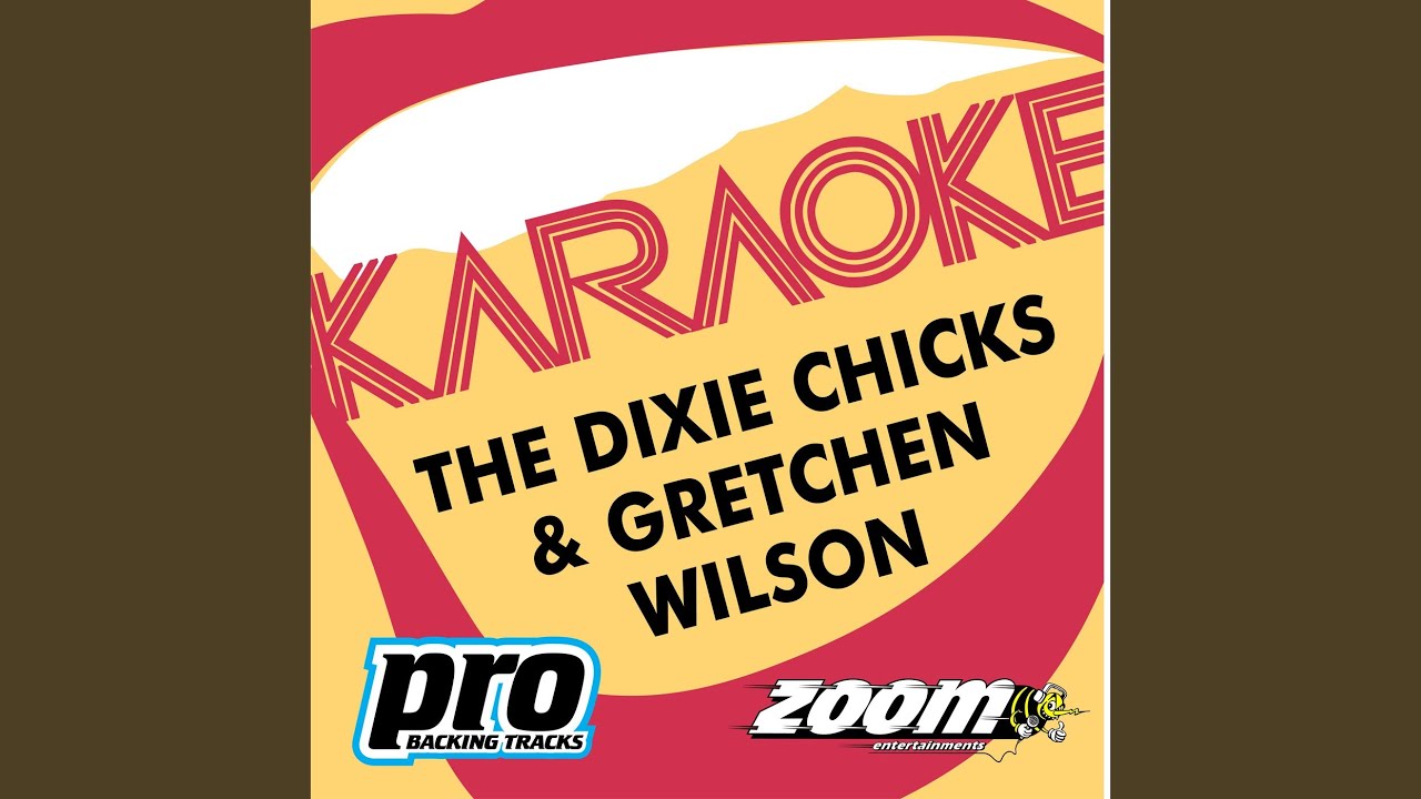 Homewrecker - (Gretchen Wilson)