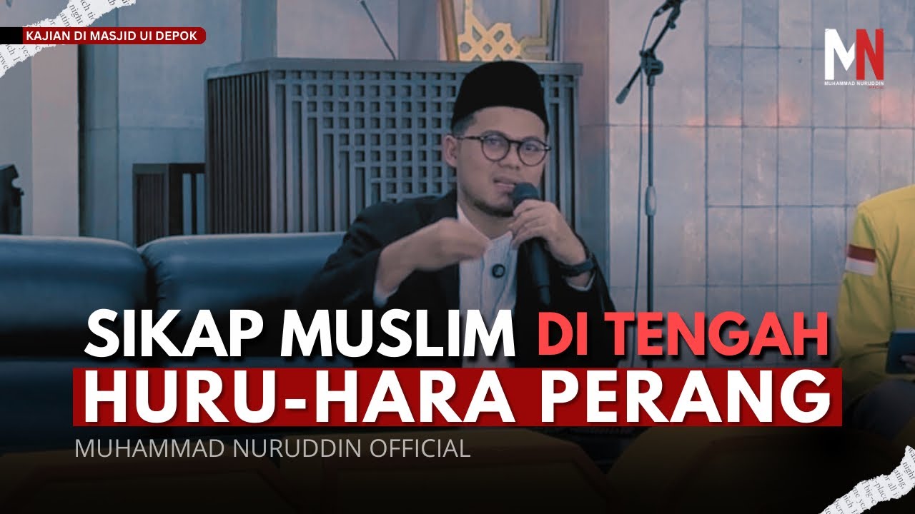 Menyikapi Huru-hara Perang