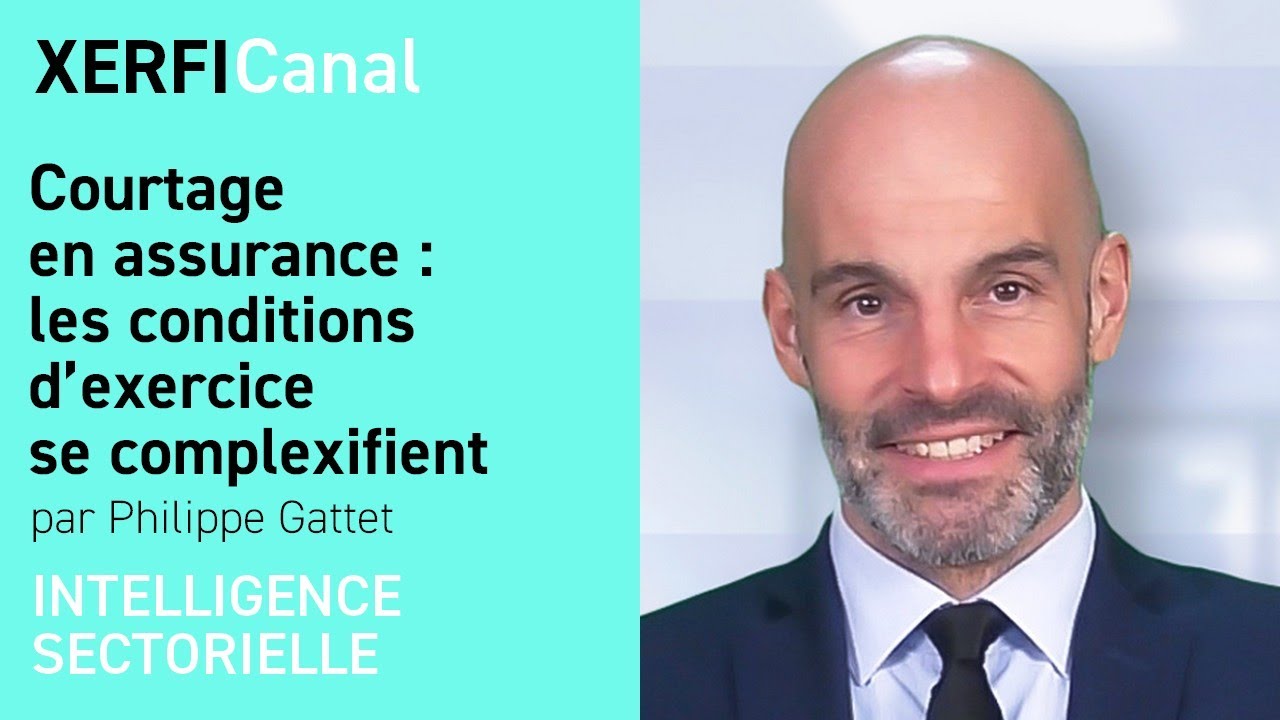 Courtage en assurance : les conditions d’exercice se complexifient [Philippe Gattet]