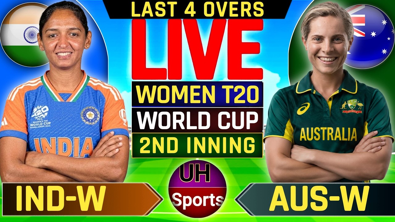 India Women Vs Australia Women, AUS BAT, 2nd Innings | Live Cricket Match Today | Women T20 WC W026