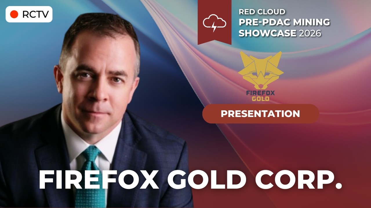 Firefox Gold Corp. Presentation Replay: Advancing Mustajarvi Gold Discovery | Pre-PDAC 2026