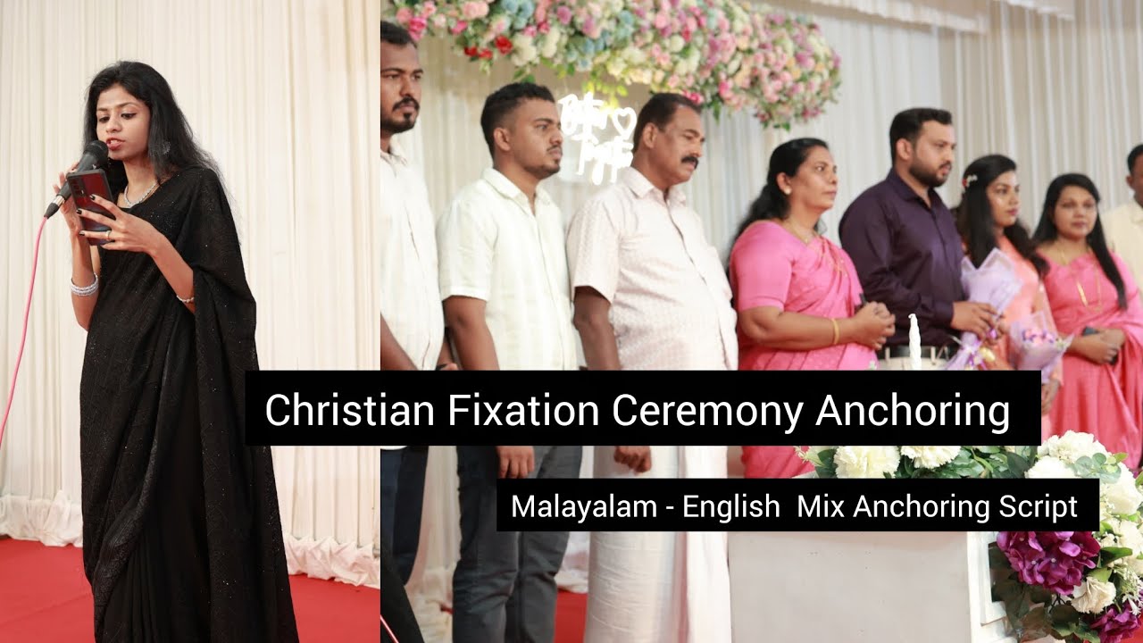 Fixation | Anchoring Script | Malayalam English Mix | Christian Fixation Ceremony