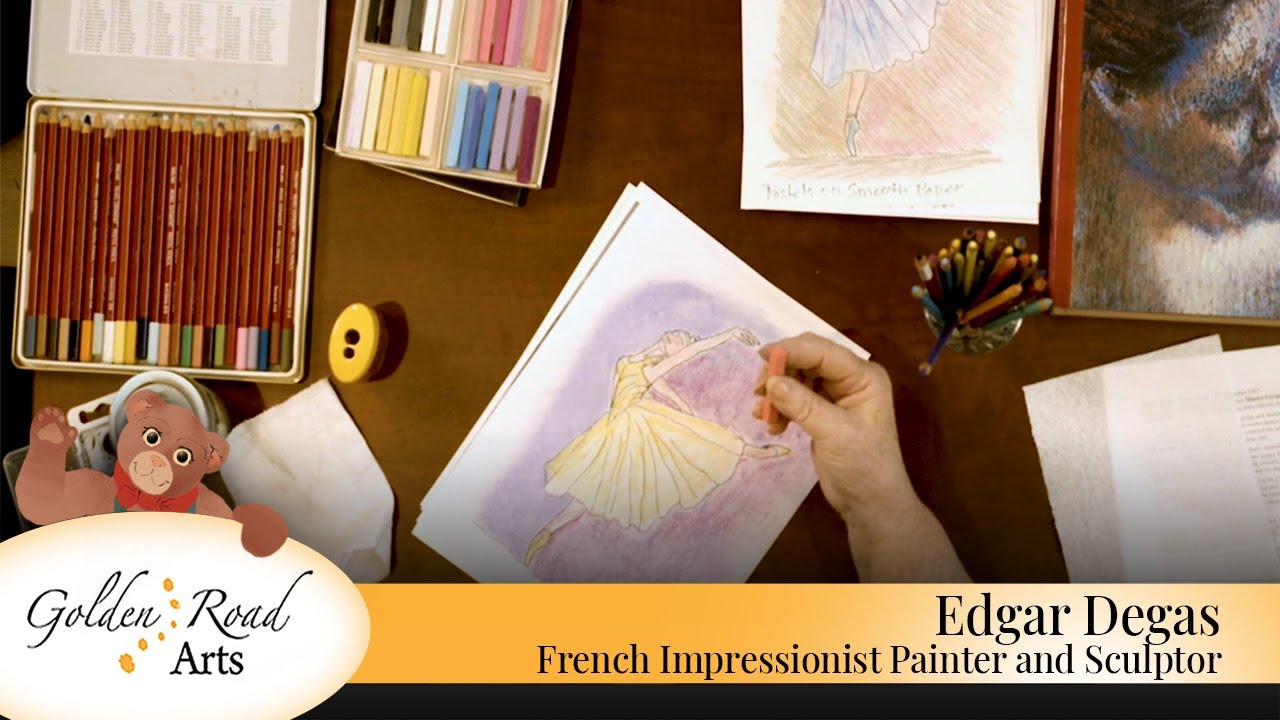 Edgar Degas French Impressionist Painter and Sculptor [Golden Road Arts]