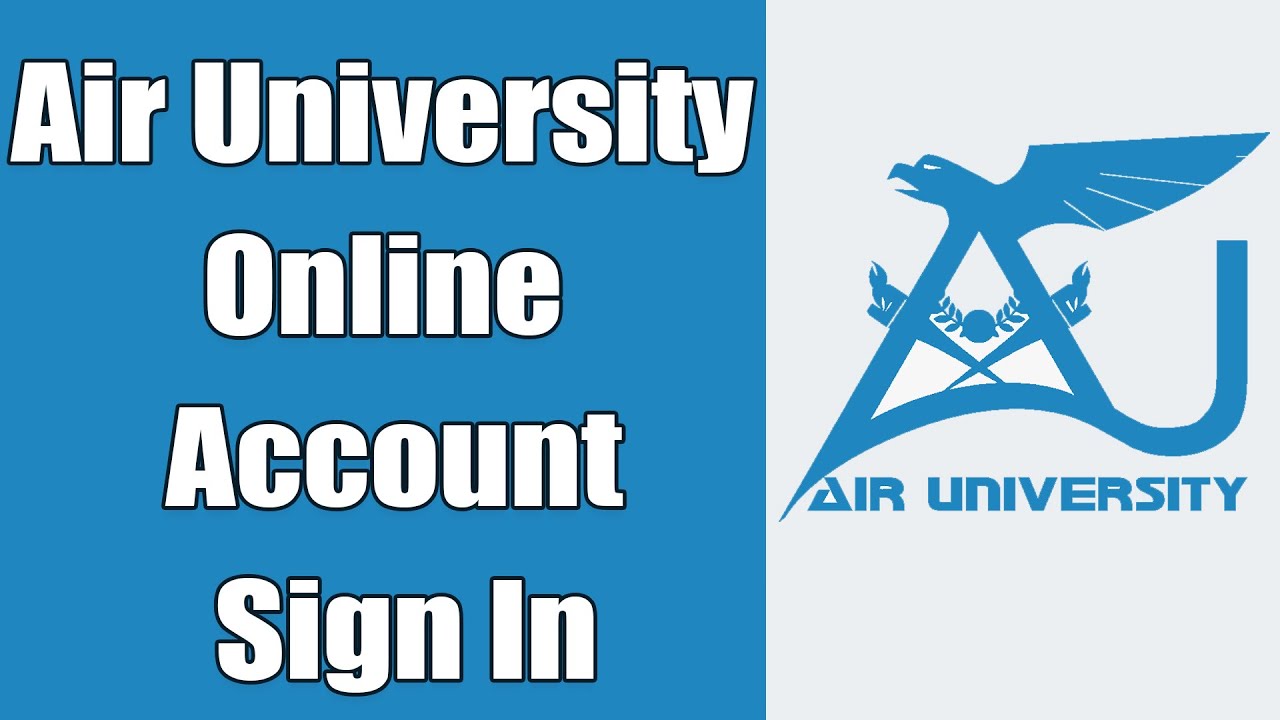 Air University Student Portal Login 2021 | Air University Online Account Sign In, Password Recover