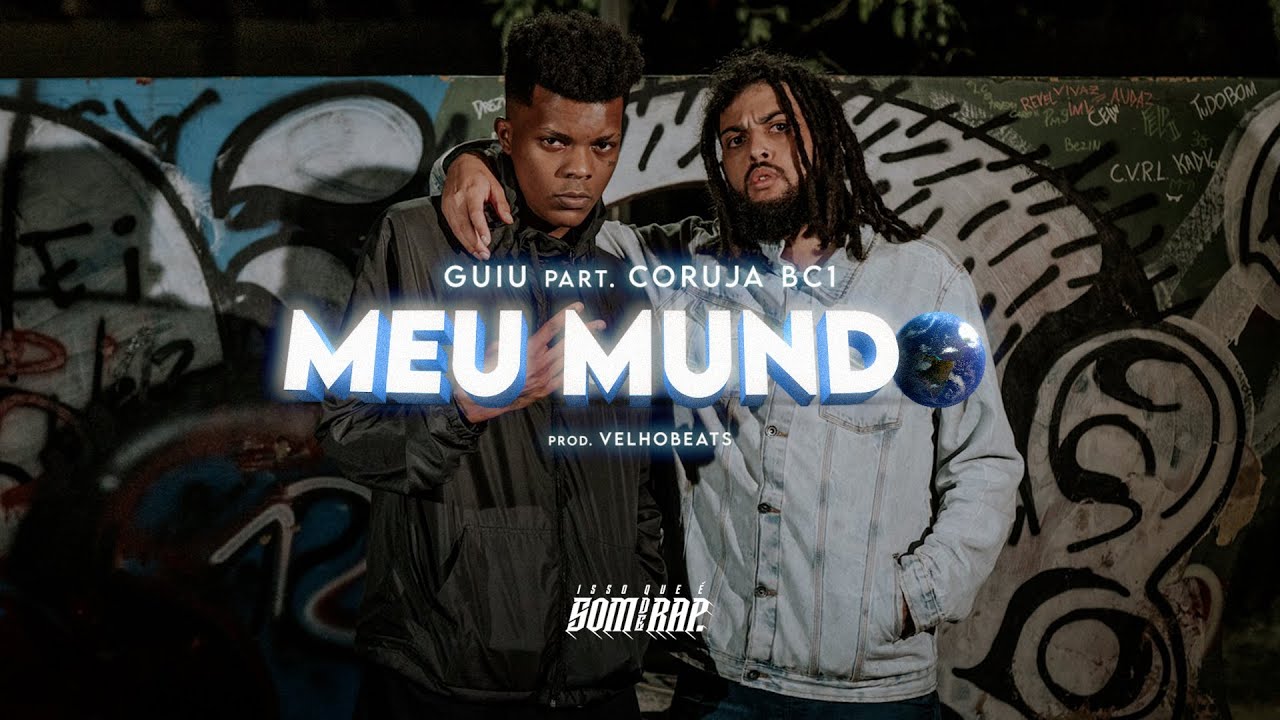 Guiu ft Coruja Bc1 - Meu Mundo (Clipe Oficial) | Prod. Velho Beats | IssoQueÉSomDeRap