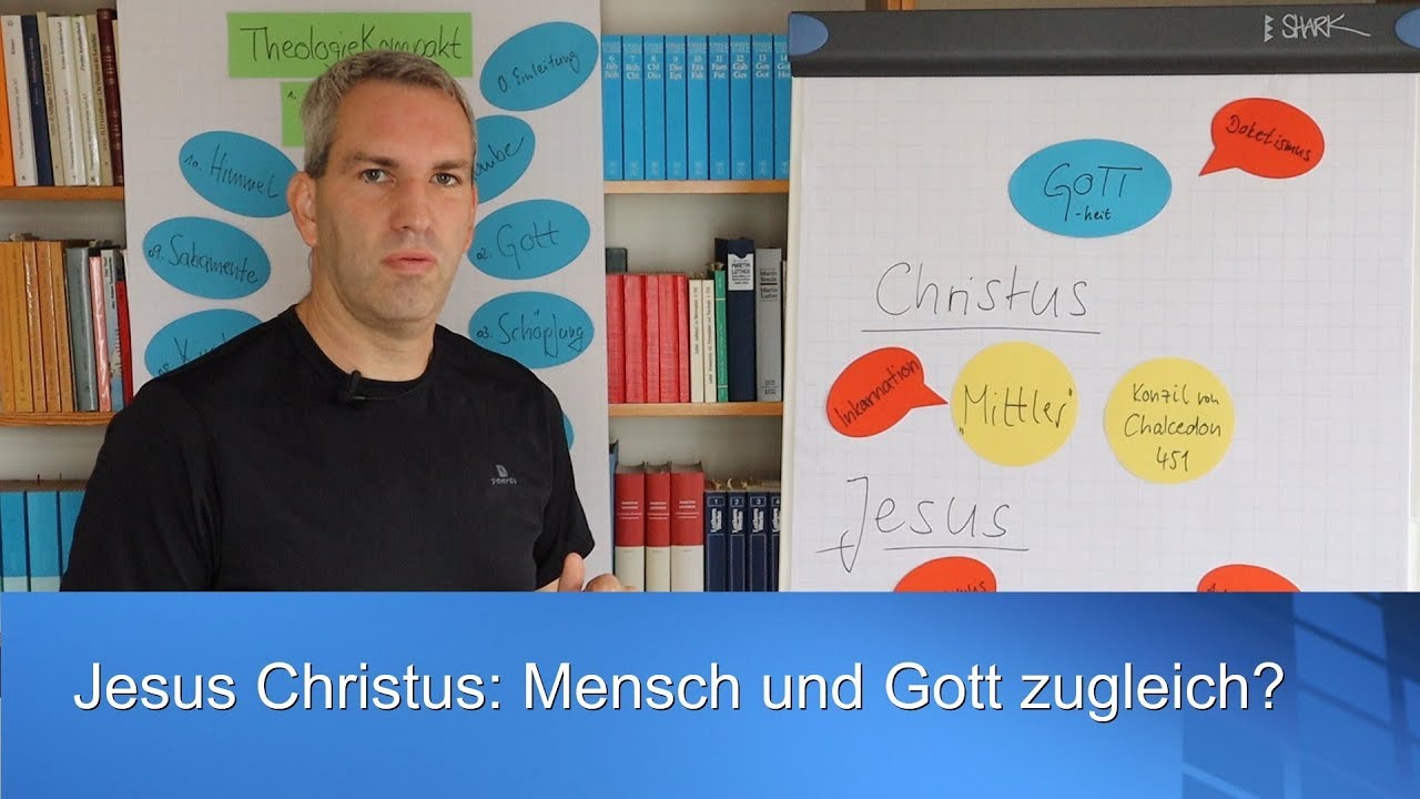 Jesus Christus - Teil 2: Christologische Modelle. TheologieKompakt: ST104.3