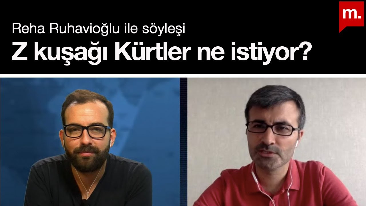 Z kuşağı Kürtler ne istiyor? Konuk: Reha Ruhavioğlu