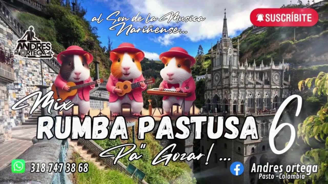 Mix Rumba Pastusa 6 La Piscuda - La Rebaja - La Bandida Dj Andres Ortega