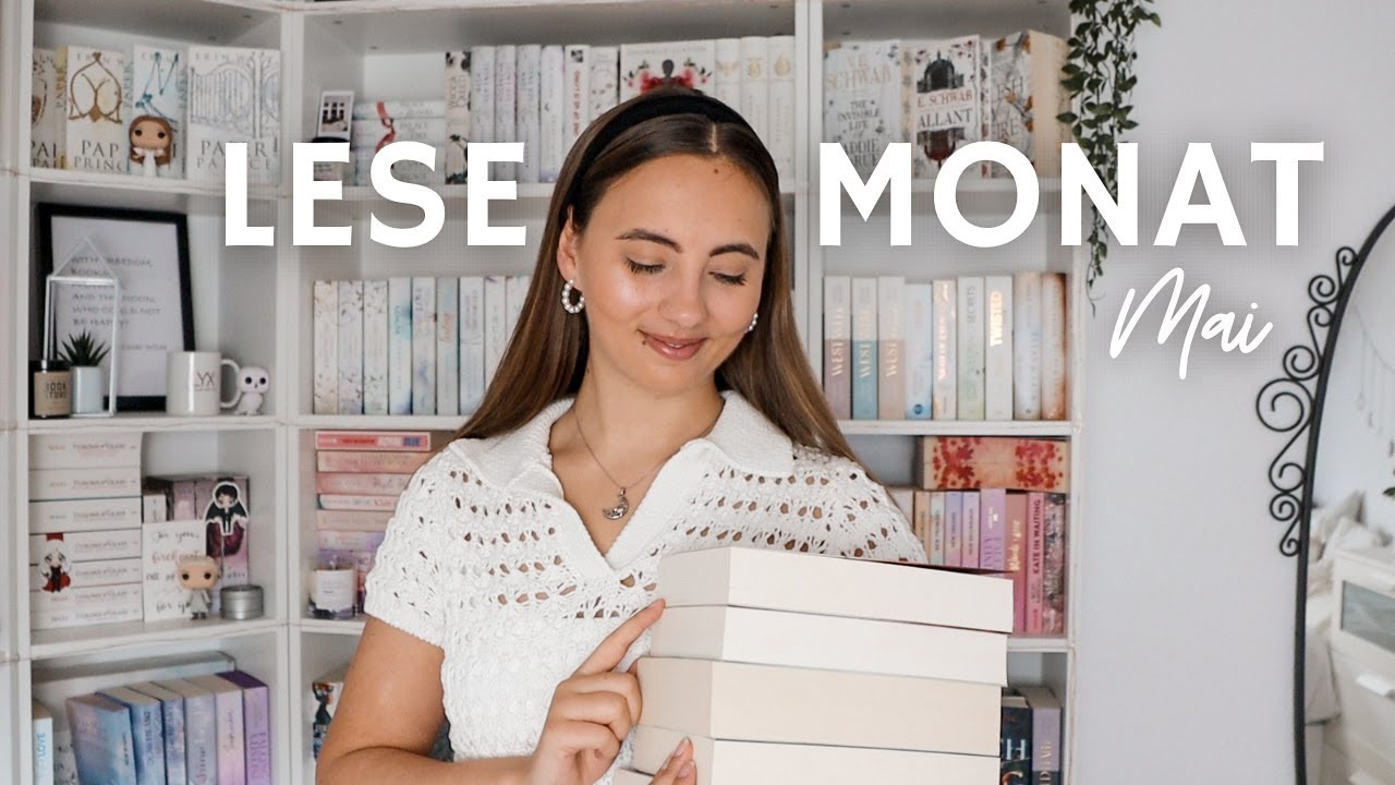 Lesemonat Mai🌷 | Tolle Bücher aus Romance, Fantasy & Thriller