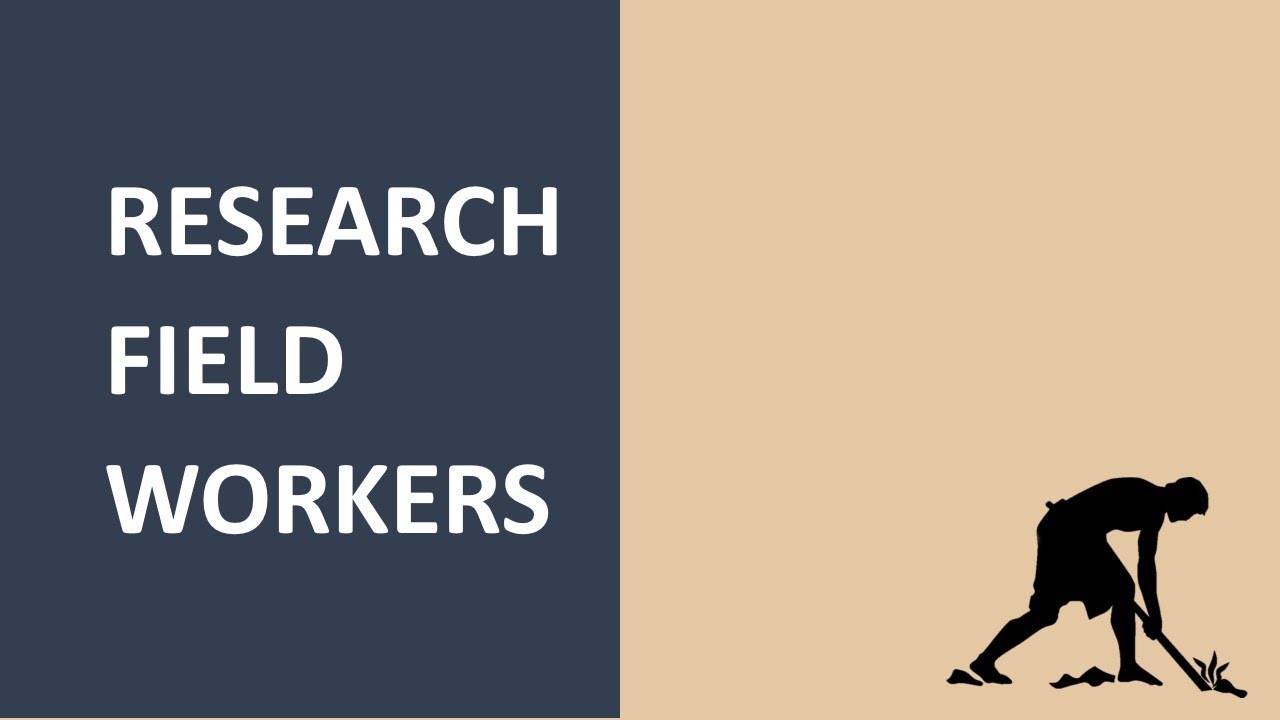 Research Field Workers [Qualification, Supervision, Evaluation]