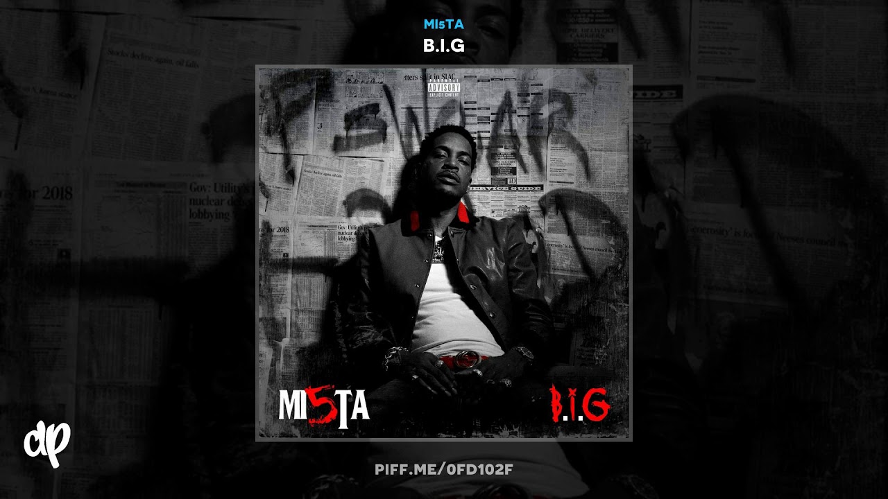 Mi5ta -  Living Large [B.I.G]