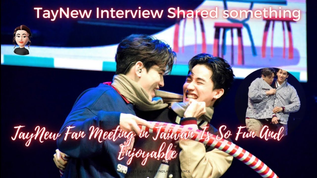 TayNew | have fun and enjoyable of taynew fan meeting in Taiwan