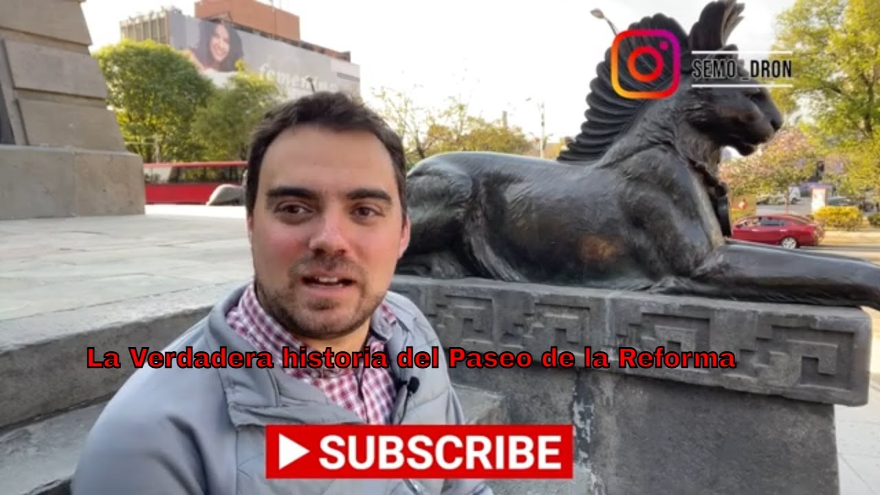 La Verdadera historia del Paseo de la Reforma