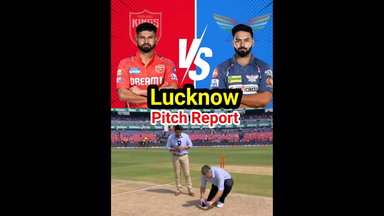 LSG vs PBKS Match Pitch Report Ekana Stadium Lucknow IPL 2025
