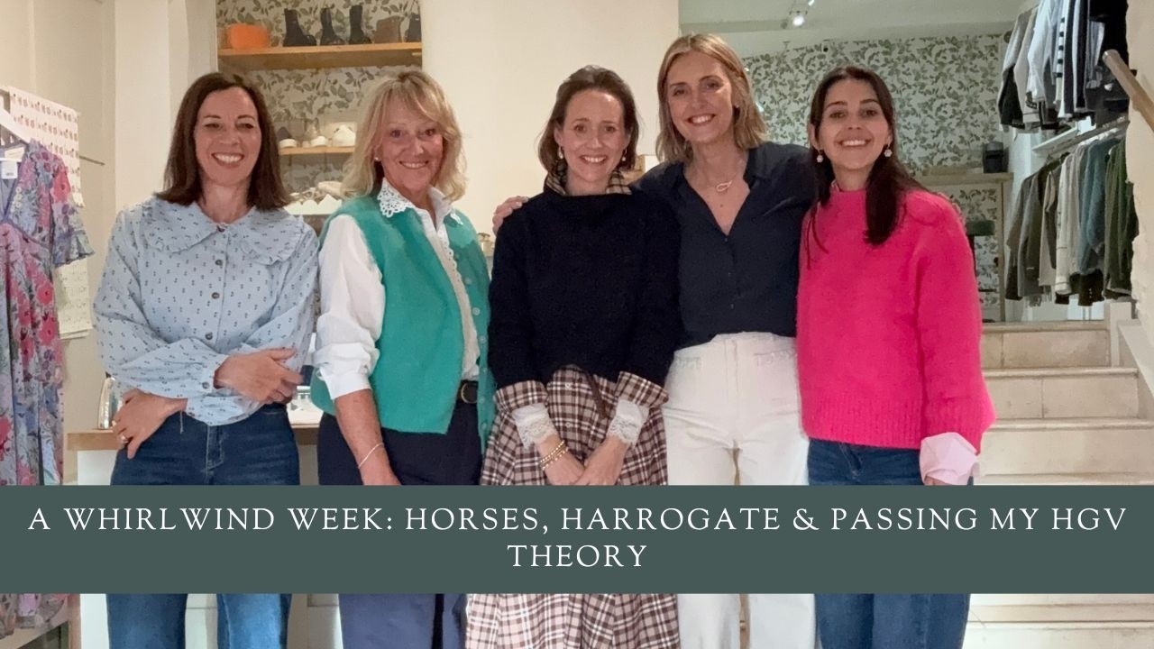 A Whirlwind Week: Horses, Harrogate & Passing My HGV Theory