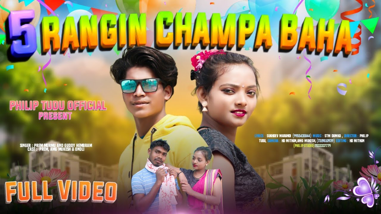 5 Rangin Champa Baha_Prem Murmu//GuddyHembrom_Onoli Hembrom_New Santhali video 2023_Full Video
