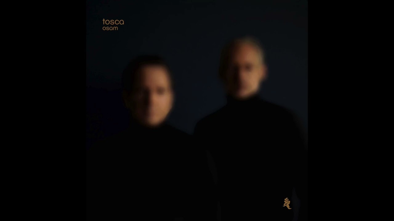 Tosca &ndash; Osam