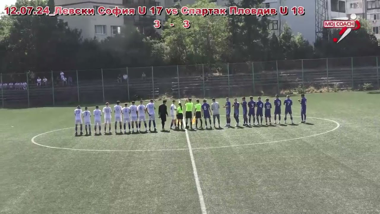 12.07.24_Левски София U17 vs U18 Спартак Пловдив 3:3