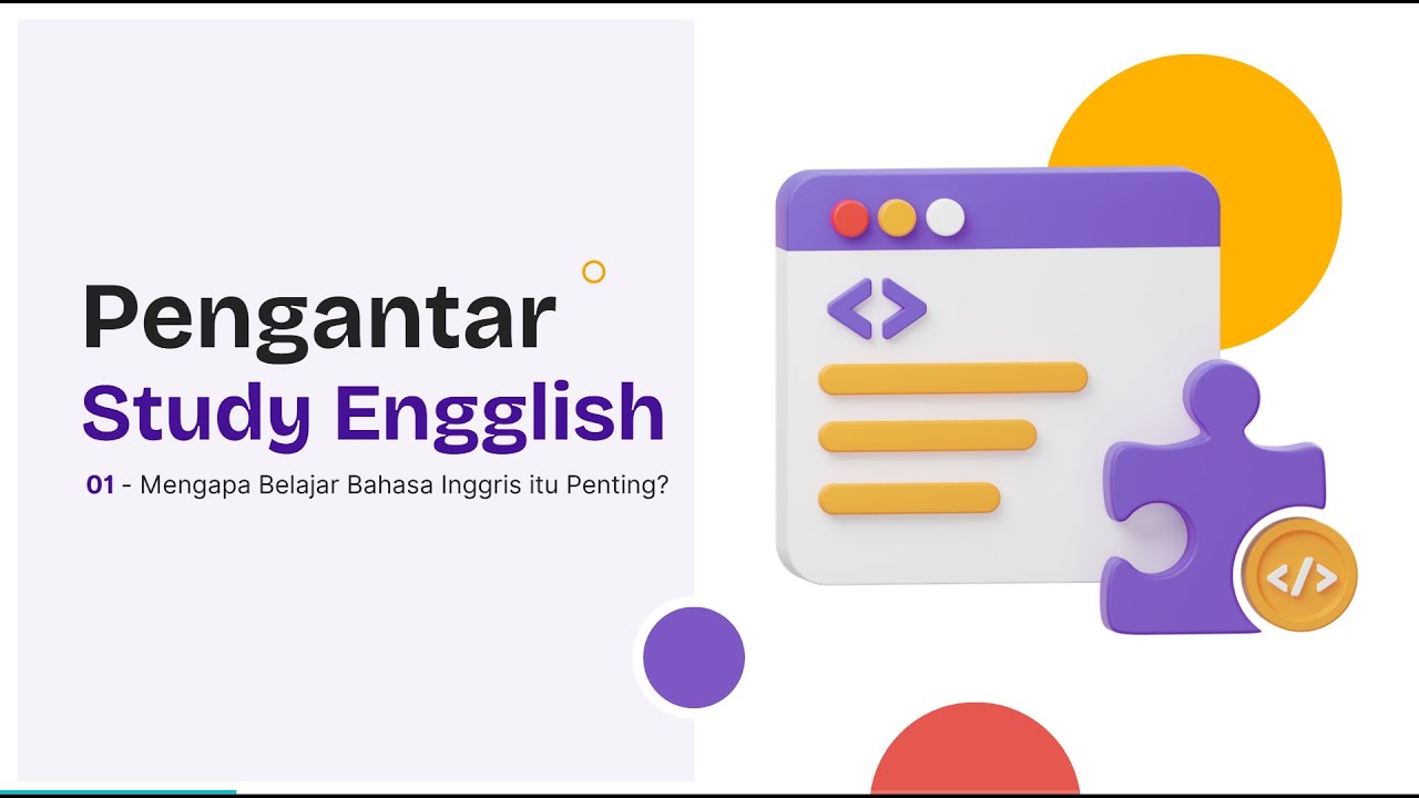 Kenapa Belajar Bahasa Inggris Itu Sangat Penting? | Belajar Bahasa Inggris untuk Pemula