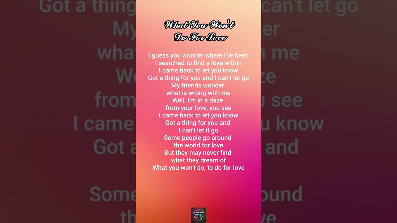 What You Won't Do for Love Lyrics - Bobby Caldwell@syncwithvish 