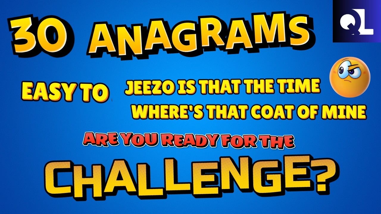 Crack the Code: Can You Solve Theses 30 Fun and Brain-Boosting Anagrams?