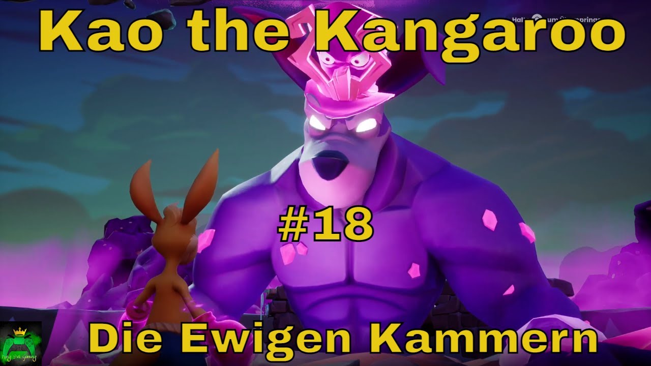 Kao the Kangaroo #18🦘Finale in denn Ewigen Kammern & Platin trophy