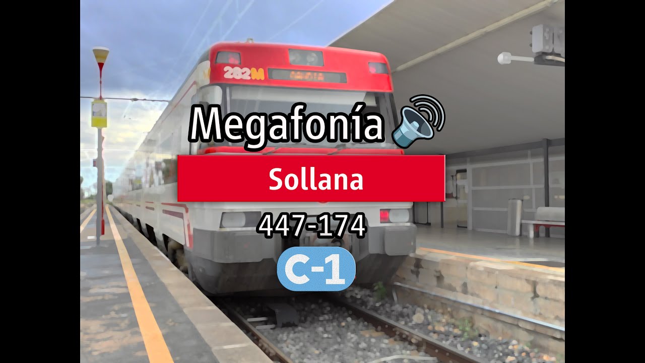 [MEGAFONÍAS] Megafonía de Sollana. C-1 de Cercanías València.
