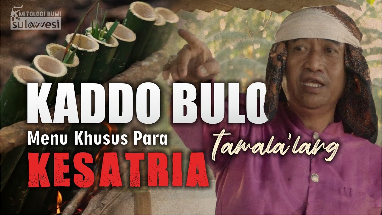 KADDO BULO TAMALA'LANG LOGISTIK PRAJURIT BENTENG SOMBA OPU
