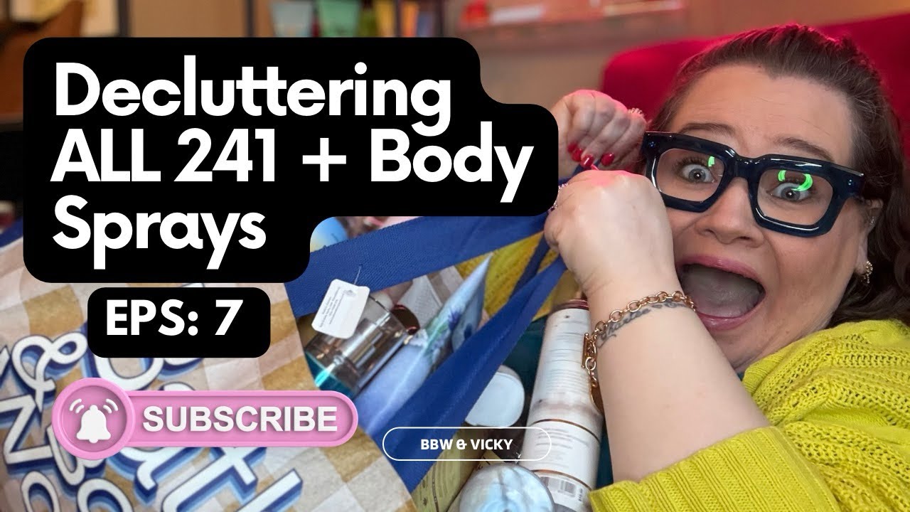 🥹📦 Decluttering my 241 + Body Spray Collection | Bath & Body Works | Victoria Secret 🤫