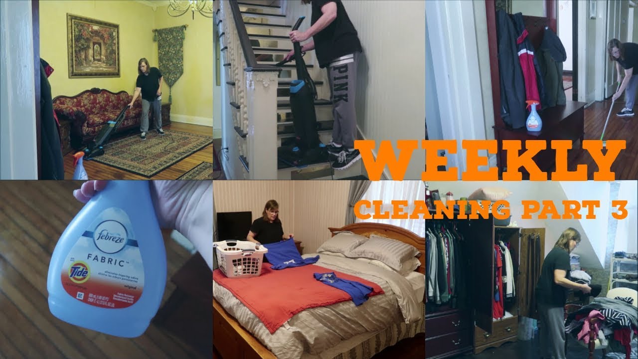 Weekly Cleaning in A Victorian Home Part III