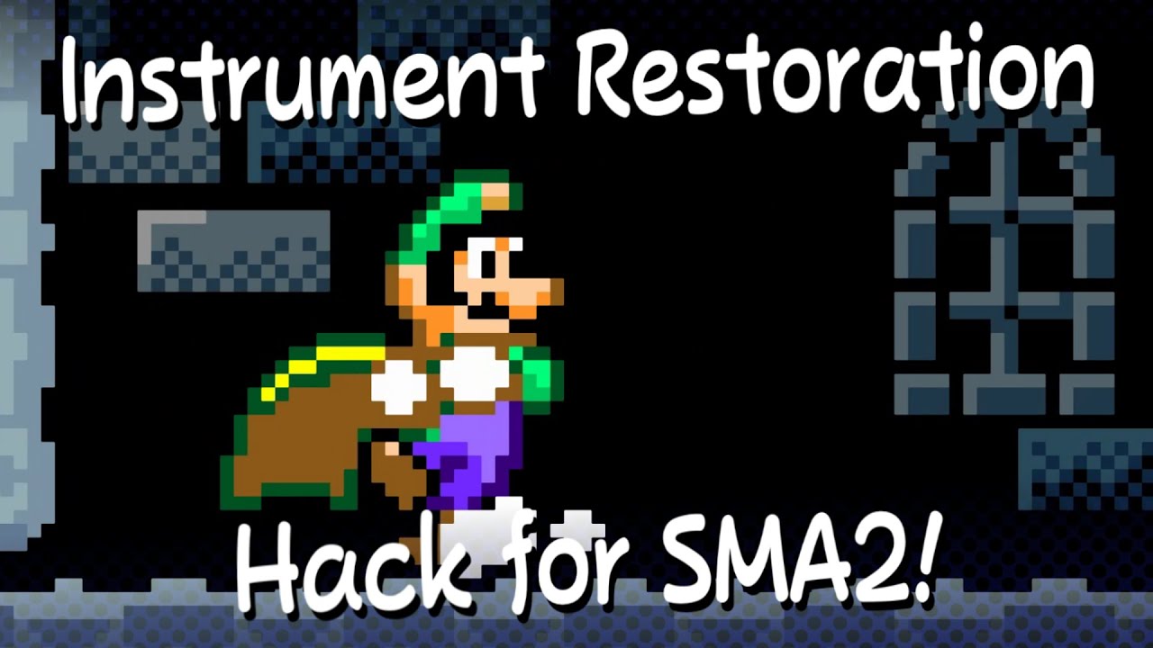 SMA2: Super Mario World - Instrument Restoration Hack Showcase
