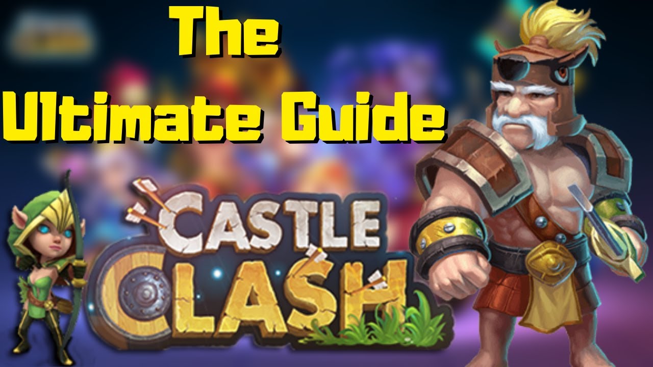 The Ultimate Castle Clash Guide | Part 1