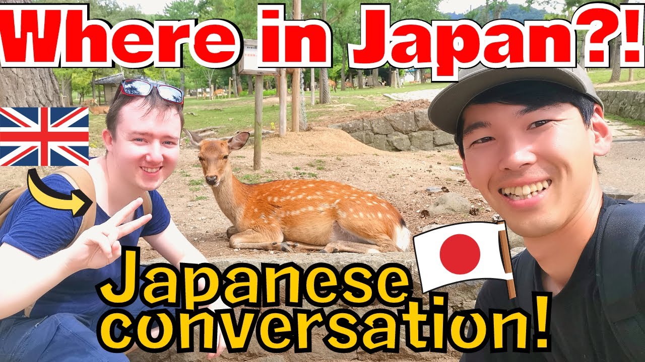 Japanese conversation with a British guy while traveling in Japan! [#72]