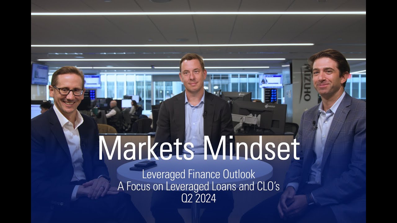 Q2 2024 - Leveraged Finance: A focus on Leveraged Loans and CLOs