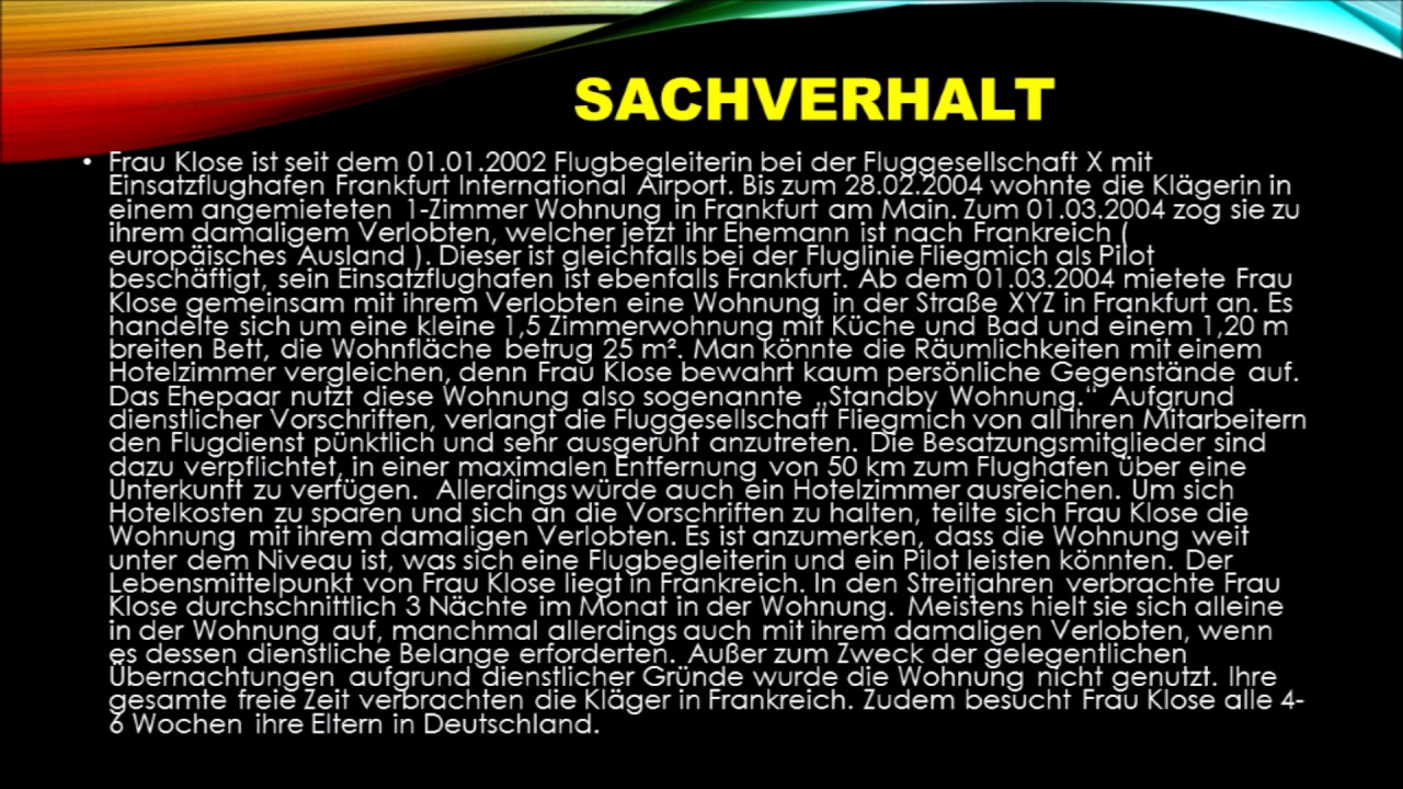 Liegt ein Wohnsitz gem&auml;&szlig; &sect; 8 AO vor ? -  1. Fallbeispiel