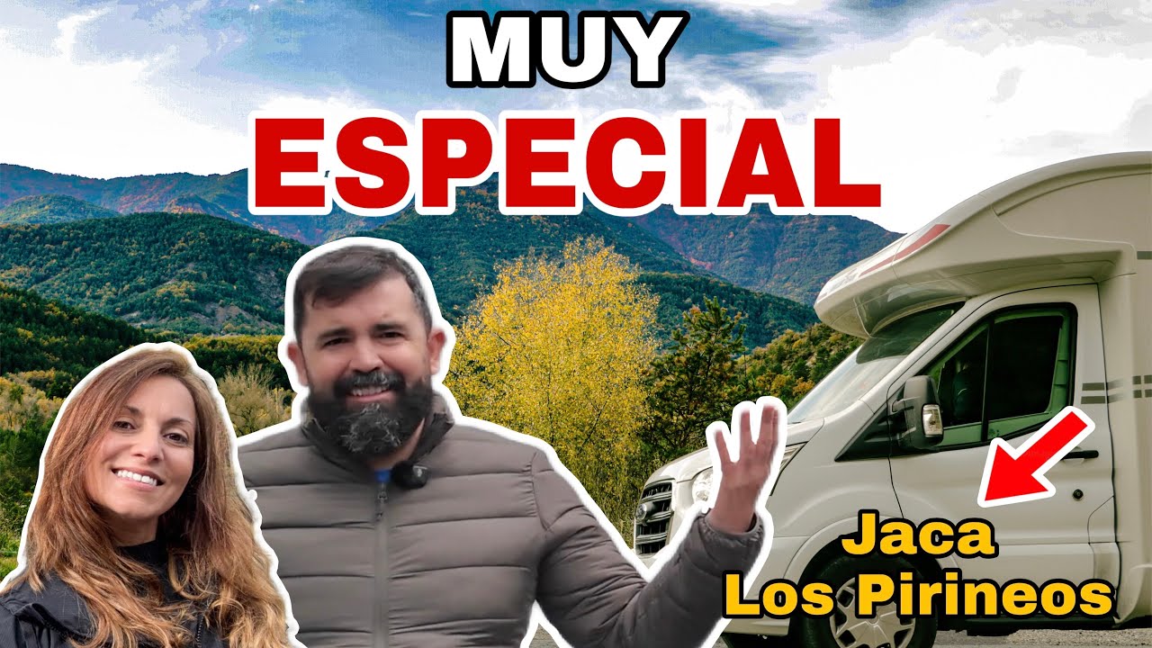 ✅JACA en AUTOCARAVANA | Explorando el Corazón de los PIRINEOS