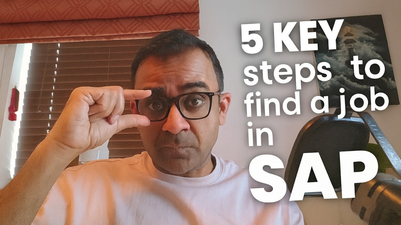 5 key Steps to find a job in SAP