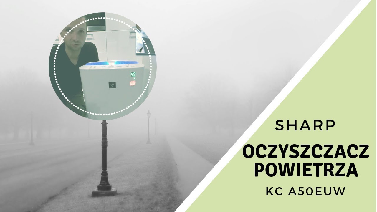 Oczyszczacz powietrza SHARP KC-A50  vs Górny Śląsk