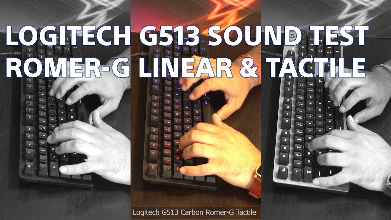 SOUND TEST: Logitech G513 Linear+Tactile & Logitech G413