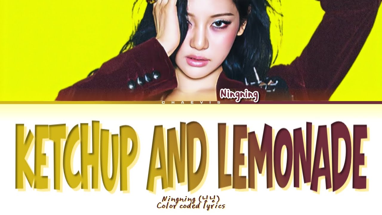NINGNING (AESPA) - &bdquo;KETCHUP AND LEMONADE&rdquo; (color coded lyrics)
