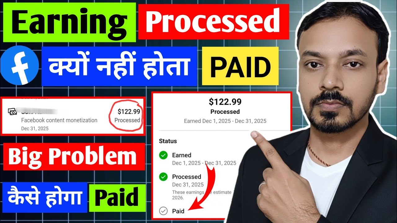 Facebook Earning Processed But Not Paid ❌️ Fb Earning Kab Hota Hai Paid | Fb Payout Problem
