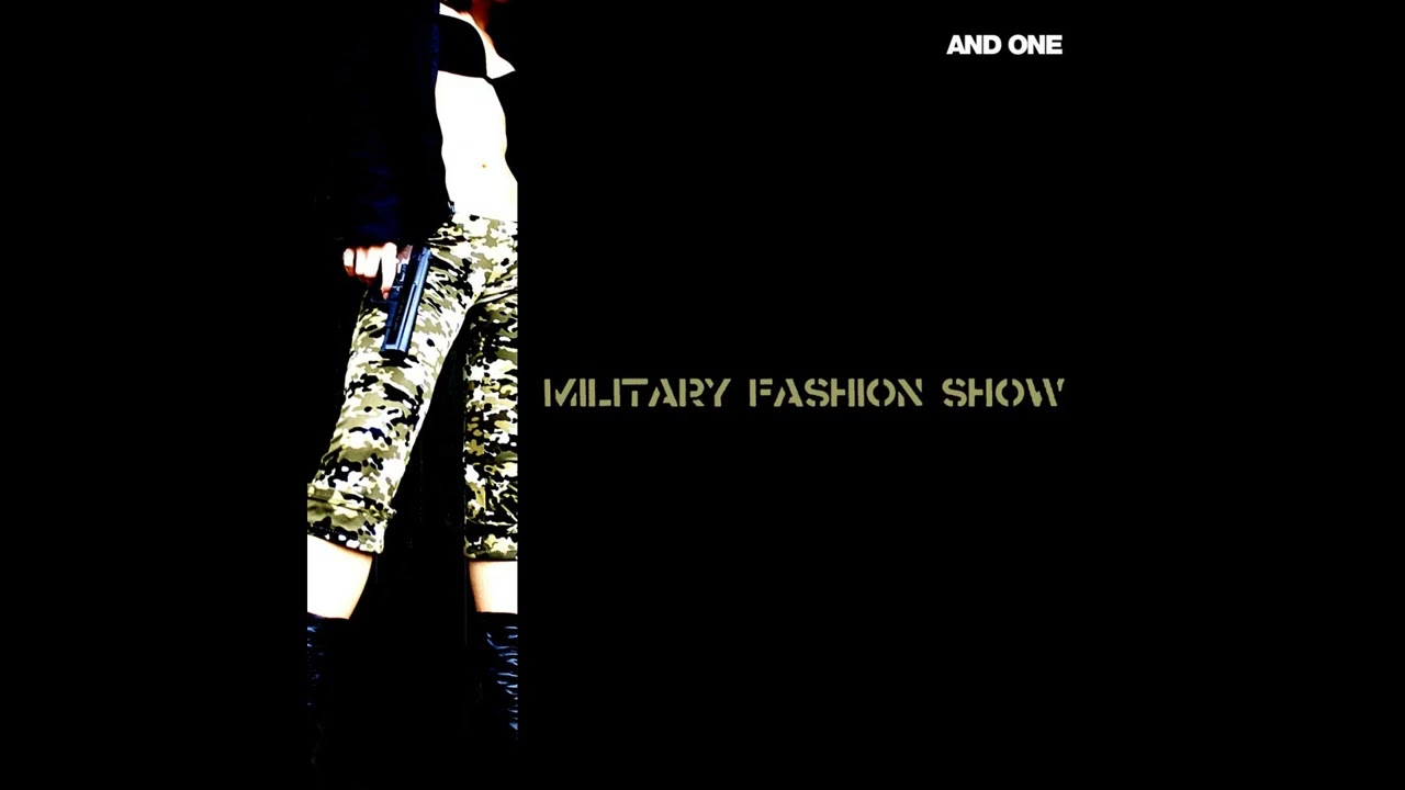 And One - Military Fashion Show (Instrumental)