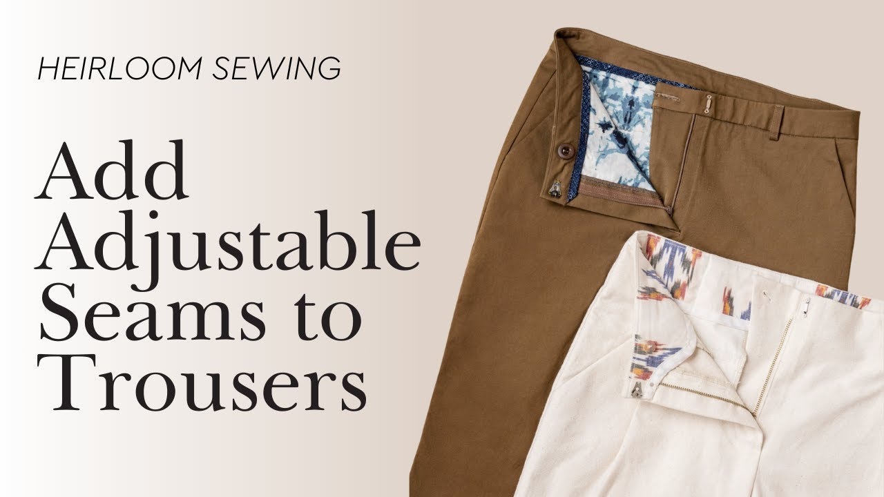 Building Outlets & Ease into Pants- So you can change sizes!