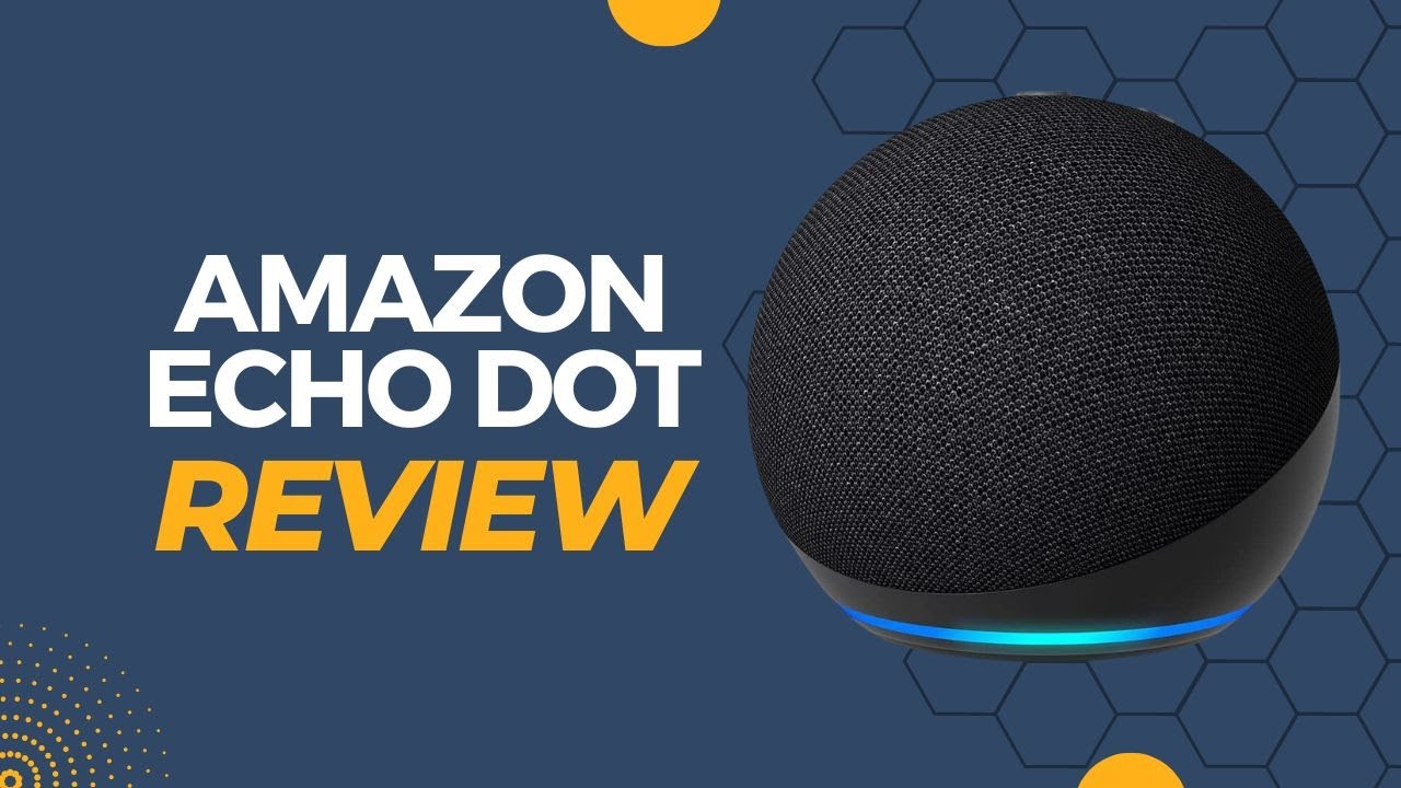 Review: All-New Echo Dot (5th Gen, 2022 release) | Bigger vibrant sound in a compact smart speaker