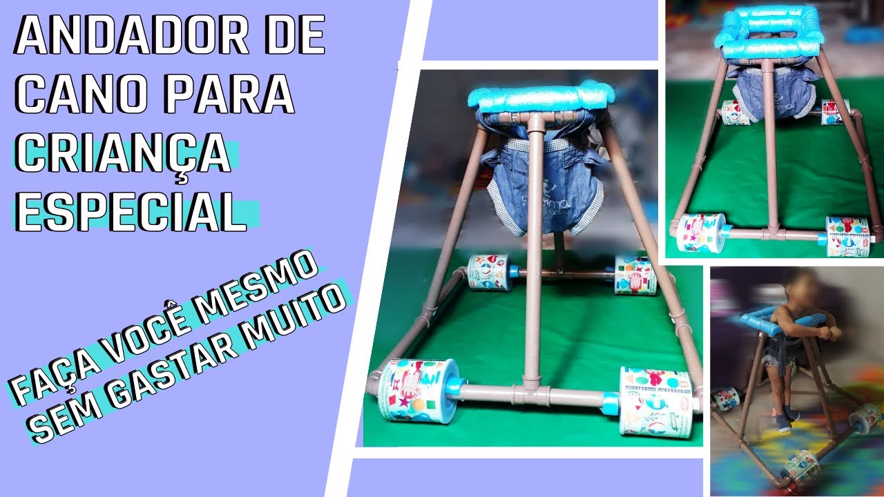 DIY- ANDADOR DE CANO ADAPTADO PARA CRIANÇA ESPECIAL-COMO FAZER- SUPER BARATO-