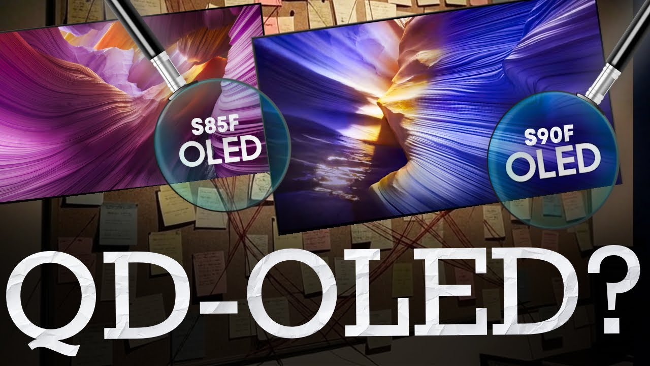 Покупатели OLED-телевизоров Samsung, будьте бдительны! Получаю ли я QD-OLED? | S85F и S90F