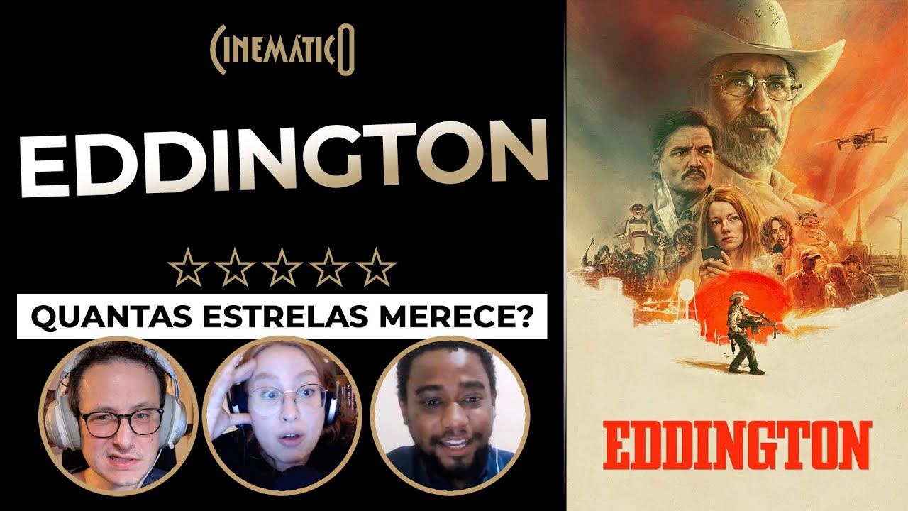 EDDINGTON &bull; Cinem&aacute;tico 570