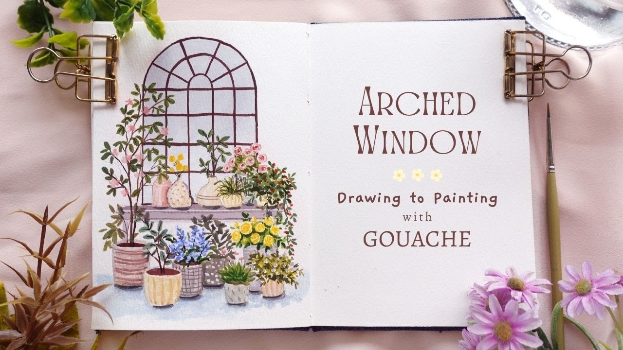 Arched Window: Drawing to Painting with Gouache